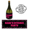 Personalised Champagne Bubbles - Divorce Party - Pack of 16